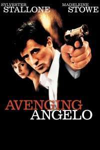 Avenging Angelo – Răzbunându-l pe Angelo (2002)