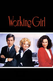 Working Girl – O femeie face carieră (1988)