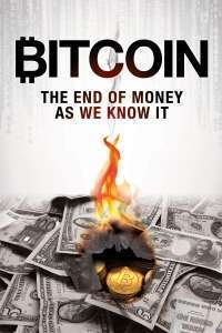 Bitcoin: The End of Money as We Know It – Bitcoin: Sfârşitul banilor obişnuiţi (2015)