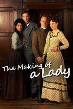 The Making of a Lady – Destinul unei doamne (2012)