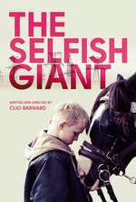 The Selfish Giant – Uriaşul cel egoist (2013)