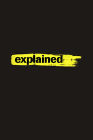Explained  (2018) – Serial TV