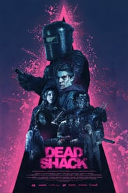 Dead Shack (2017) – Cabana morții