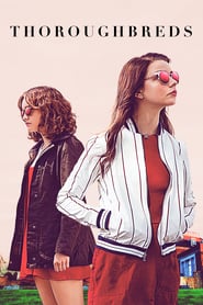 Thoroughbreds (2017) – Vollblüter