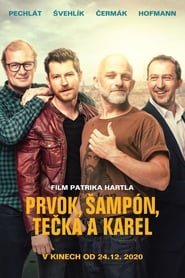 Prvok, Sampon, Tecka a Karel (2021) – Bet on friendship