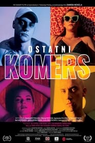 Ostatni komers  (2020) – Ultimii veniți