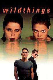 Wild Things – Jocuri periculoase (1998)