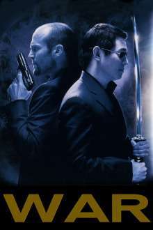 War – Un asasin nemilos (2007)