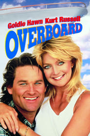 Overboard (1987) – Amnezie cu surprize