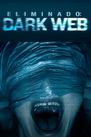 Unfriended: Dark Web (2018)