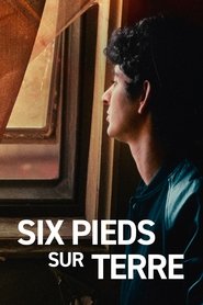 Six pieds sur Terre (2023)