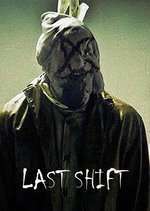 Last Shift (2014)