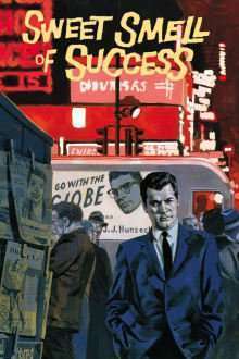 Sweet Smell of Success – Gustul dulce al succesului (1957)