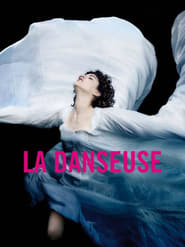 La danseuse (2016) – Dansatoarea
