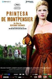 La princesse de Montpensier – Prințesa de Montpensier (2010)