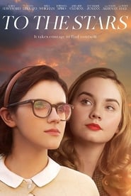 To the Stars (2019) – Către stele