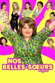 Sisters and Neighbors! (2024) – Nos belles-soeurs