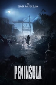 Peninsula (2020) – Train to Busan 2