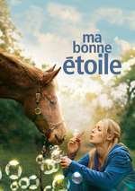 Ma bonne étoile – My Lucky Star (2012)
