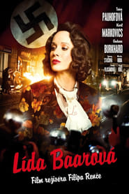 Lída Baarová (2016) – The Devil’s Mistress