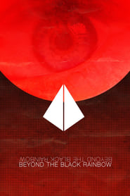Beyond the Black Rainbow (2010)