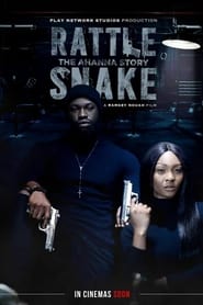 RattleSnake: The Ahanna Story (2020)