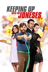 Keeping Up with the Joneses – Spionii din vecini (2016)
