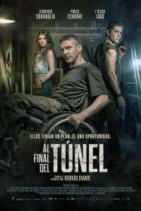 Al final del túnel – At the End of the Tunnel (2016)