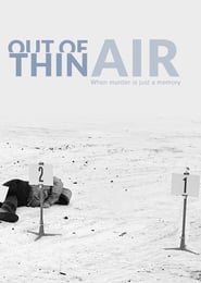 Out of Thin Air (2017)