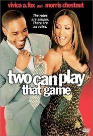 Two Can Play That Game – Joc în doi (2001)