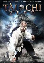 Tai Chi Zero (2012)