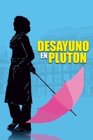 Breakfast on Pluto (2005)