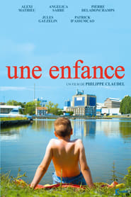 Une enfance (2015) – A Childhood