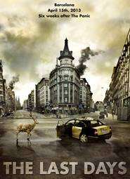 Los últimos días –  The Last Days (2013)