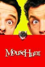 Mouse Hunt – Vânătoarea de şoareci (1997)