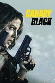 Canary Black (2024)