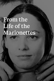 Aus dem Leben der Marionetten – From the Life of the Marionettes (1980)