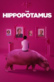 The Hippopotamus – Hipopotamul (2017)