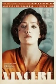 Vincere (2009) – Victorie