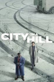 City on a Hill  (2019) – Serial TV