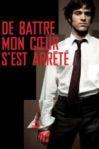 De battre mon coeur s’est arrêté – Și inima mi se opri în loc (2005)