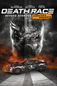 Death Race 4: Beyond Anarchy ( 2018 )