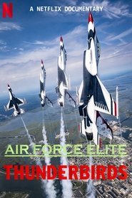 Air Force Elite: Thunderbirds (2025)