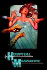 Hospital Massacre (1981)
