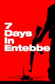 7 Days in Entebbe (2018)