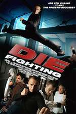 Die Fighting (2014)