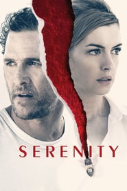 Serenity (2019) –  Calmul dinaintea furtunii