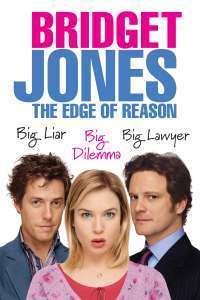 Bridget Jones: The Edge of Reason – Bridget Jones: La limita rațiunii (2004)