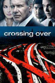Crossing Over – Imigranţii (2009)