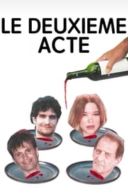 Le Deuxième Acte (2024) – The Second Act